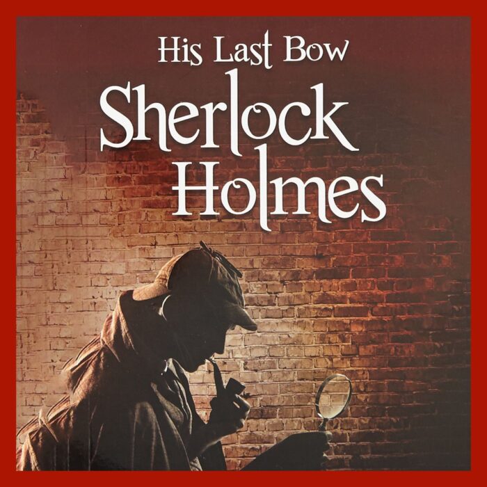 Sherlock Holmes - His Last Bow audiobook cover